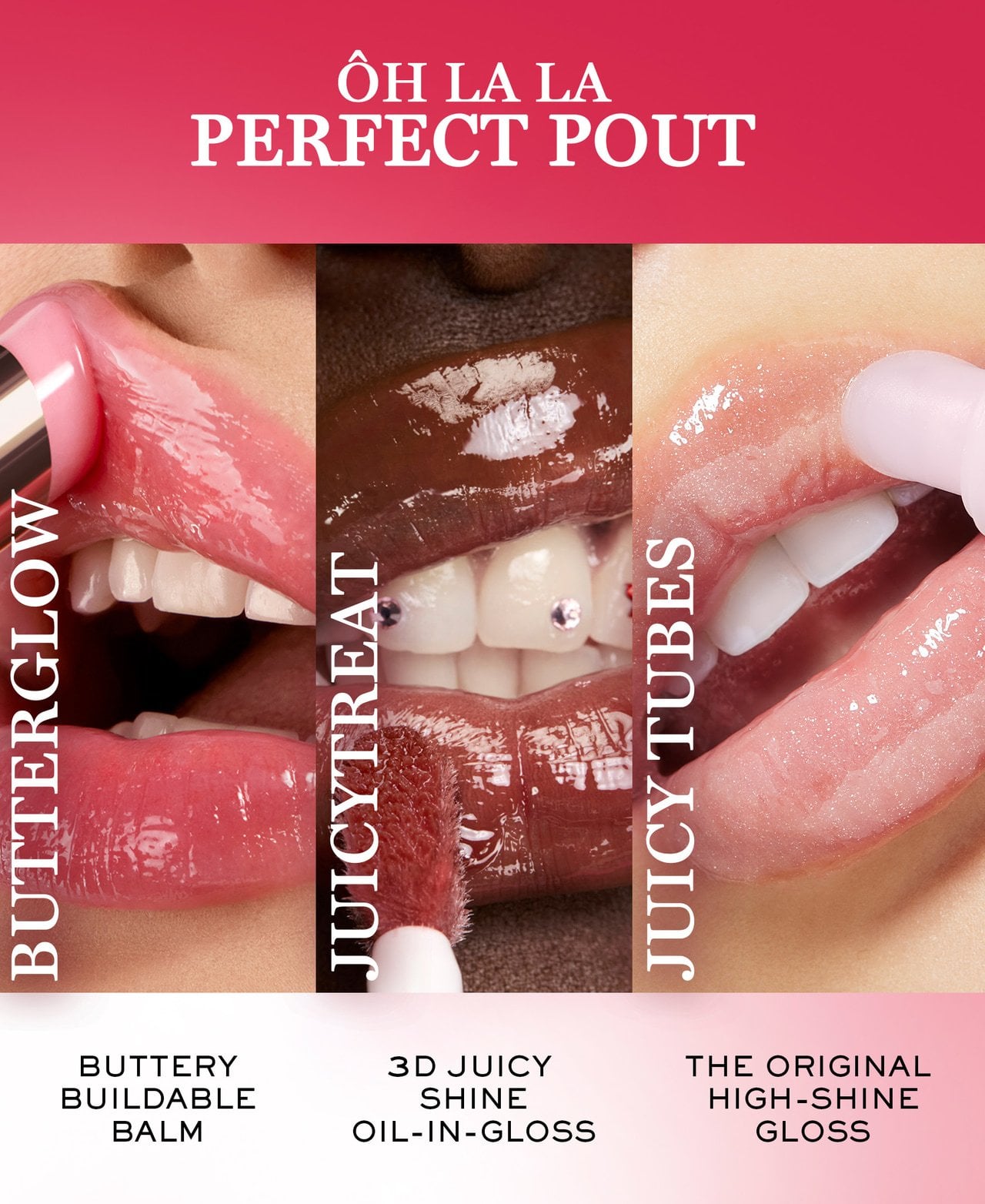 Perfect pout, Butterglow lip balm, JuicyTreat Lip Oil Gloss, Juicy Tubes Lip Gloss applied to lips for comparison